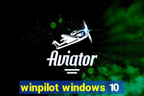 winpilot windows 10